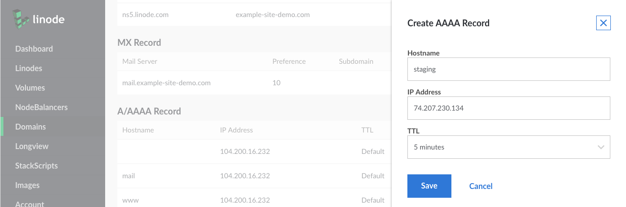 Create a new A record, following the instructions in the Adding section. Add the subdomain text to the Hostname field. For example, you could type staging - NOT staging.example-site-demo.com.